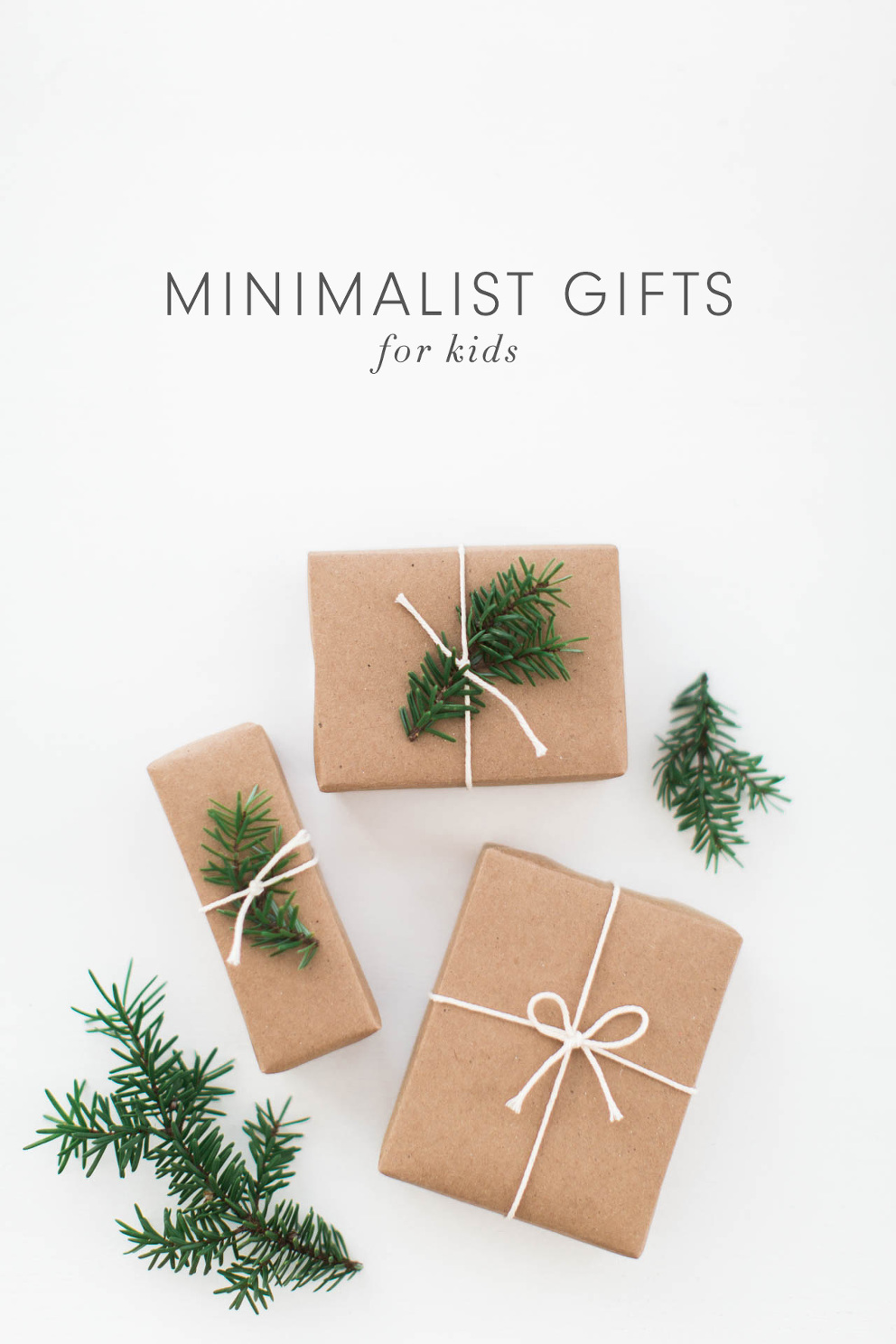 Minimalist Gifts for Kids | Kaley Ann