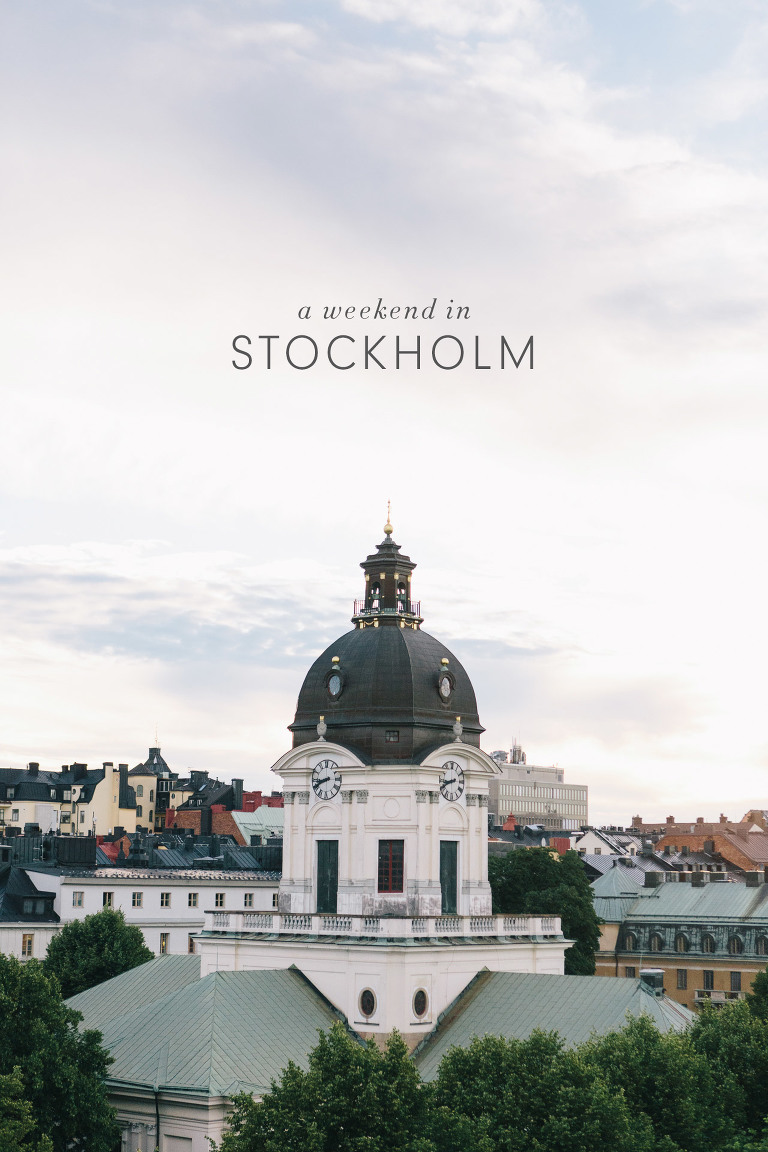 A Weekend in Stockholm